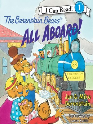 cover image of The Berenstain Bears All Aboard!